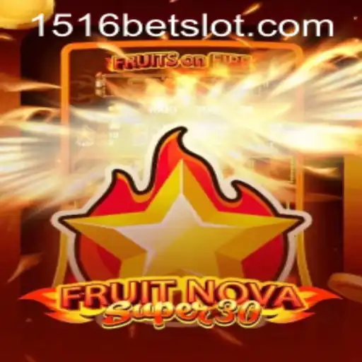 Descubra o Mundo Vibrante de FruitrNovaSupe30: Um Guia Completo com a Palavra-Chave 1516bet